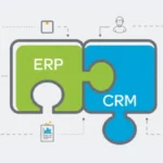 “CRM + ERP Integration: Connect Sales, Operations, and Customers Seamlessly”